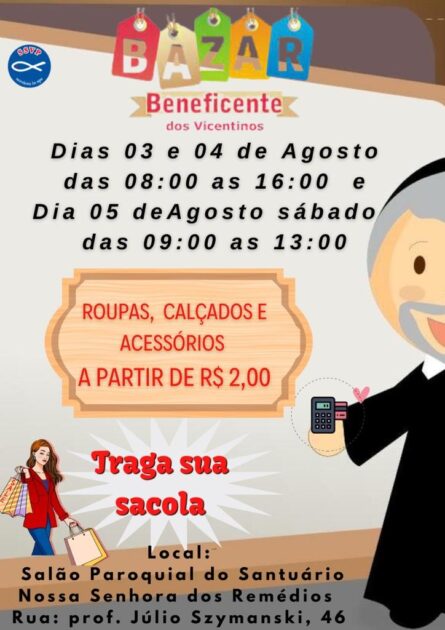 Começa na quinta-feira (3) o Bazar Beneficente dos Vicentinos no Salão Paroquial do Santuário Nossa Senhora dos Remédios