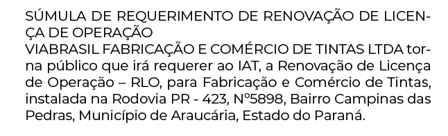 Publicidade legal: Súmula de requerimento de renovação de licença de operação