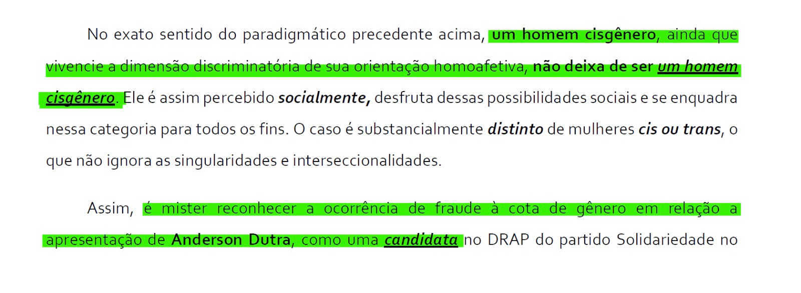 Para tentar ficar na Câmara, Ben Hur questiona na Justiça sexualidade de adversário