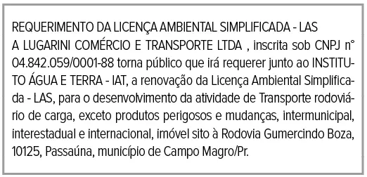 Requerimento da licença ambiental simplificada - LAS A Lugarini Comércio e Transporte Ltda